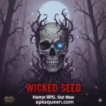 Wicked Seed